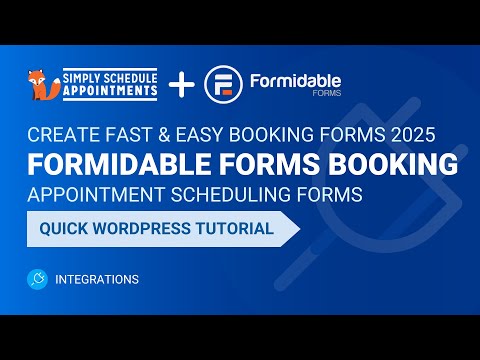 Formidable Forms Booking 2025 | Create a Booking Form | Simply Schedule Appointments